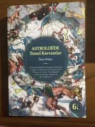 ASTROLOJİDE TEMEL KAVRAMLAR