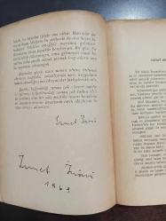 İnönü'nün Hatıraları - Gençlik Subaylık Yıllarım 1884 - 1918 [ İsmet İnönü Tarafından İmzalı  ]