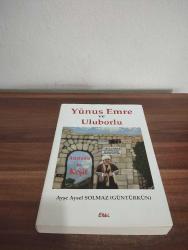 YUNUS EMRE VE ULUBORLU  -Birinci Baskı