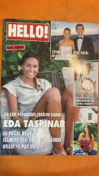 HELLO DERGİSİ - SAYI: 117 - 06 12 EYLÜL 2006 - ZEYNEP DERELİ - FETHİ PEKİN - FLAVIO BRIATORE - EDA TAŞPINAR - ASLI BERKER - MEHMET Y YILMAZ - M MELDA NARMANLI ÇİMEN - ERDEM KIRIM - ATLAY KANDEMİR - DİDEM ÇOKSAYAR - TOLGA ÇORUH - FIGEN NALAN ÖZKAN - KEMAL ATILGAN - ESRA MİDLİ - EDA DOĞAN - ECE GAMZE ATIÇI - GÖKÇE ATEŞ - GÜZİDE YÜLEK HÜYÜK - YASEMİN YOLAÇAR - MURAT KIVRAK - ERSİN SÜZER - SUAT EKİZ - GÖKSEL MENTEŞOĞLU - BÜLENT KAYA - DENİZ DEMİRYILMAZ - ASH DURAK - NIHAN AYAN - ERDAL PEKEŞEN - ZYNET ATTILA - YEŞİM DENİZEL - MEHMET MUHİDDİN SİRER - ORHAN TASKEN - DİDEM KURUCU - SERVET KAVASOĞLU - CEM M BAŞAR - SEVAL GÜREL - BEKS GÜDÜ - NUSRET KINMİOĞLU - JESSICA SIMPSON - JOE SIMPSON - MEHPARE EDİN - ESAT EDİN - BURAK EDİN - CEM EDİN - SERRA EDİN - ALİYE EDİN - ZEYNEP DEMİRÖREN - AYŞE DEMİRÖREN - MELDA TUNA - TOLGA CİNİSLİ - AYŞEGÜL GERÇİN - AZİZ SARİYER - TAÇLAN GÖRGÜN - TUBA ÜNSAL - MARC WAKED - ÖZGE YALÇIN - BORA EGEMEN - ZÜLFÜ LİVANELİ - AĞAR - ÖZLEM ALTINTAŞ - BAŞAK AKKAL  - 116 SAYFA