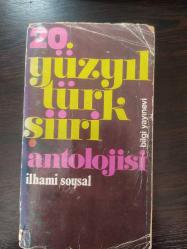20. YÜZYIL TÜRK ŞİİRİ ANTOLOJİSİ