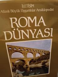 Roma Dünyası - Atlaslı Büyük Uygarlıklar Ansiklopedisi 5