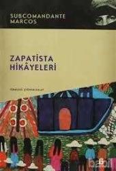 ZAPATİSTA HİKÂYELERİ