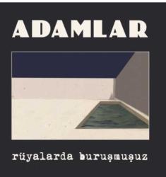 Rüyalarda Buruşmuşuz Adamlar LP  PLAK SIFIR JELATİNLİ yeni