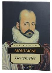 DENEMELER - MONTAIGNE - İSKELE