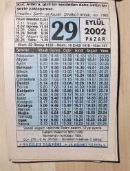 29 EYLÜL 2002 PAZAR  - TAKVİM YAPRAĞI - DOĞUM GÜNÜ HEDİYESİ - FAZİLET TAKVİMİ - İNEBAHTI KALESİ'NİN FETHİ (1499)-SARIKAMIŞ'IN KURTULUŞU (1920)-DEĞERLİ ÜÇ ŞEY
