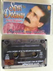 Seyfi Doğanay - Sevda Dağları - Ayrılık mı Var ? / Kaset