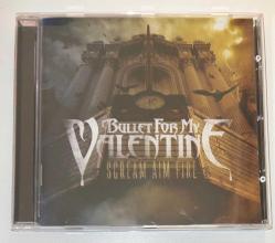 BULLET FOR MY VALENTINE * SCREAM AIM FIRE * 2008 * CD