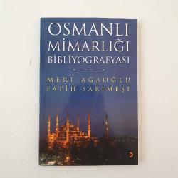 Osmanlı Mimarlığı Bibliyografyası