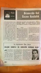 HAYAT HAFTALIK HABER MECMUA, DERGİSİ  - ORTA SAYFA : KIRMIZI ODA FOTOĞRAFI - 27 MART 1969 SAYI: 14 SIRA NO : 651 HİKMET FERİDUN ES - MEHMET A KAYABAL - MARIE DENBERG - HAYRİ DAVAS - SELÇUK KANATLI - MEHMET ALİ IŞIGÖR - ESAT ALPASLAN - DR SHERLOCK - BEDİL GORBON - ŞÜKRÜ KANATLI - MUHARREM NURİ BİRGİ - OSMAN OLCAY - ERGÜVEN AİLESİ - NATO GENEL SEKRETERLİĞİ - FREE CLINIC LONDRA - AMERİKAN HAVA KUVVETLERİ - İSTANBUL TIP FAKÜLTESİ - BİRİNCİ CERRAHİ KLİNİĞİ - KADIRGA - LİMAN CADDESİ - TÜRBEDAR SOKAK - AYDIN APARTMANI - İZMİR CADDESİ - AYDINLIK HAN - ROCQUENCOURT - MARIE DENBERG - HAYRİ DAVAS - SELÇUK KANATLI - MEHMET ALİ IŞIGÖR - ESAT ALPASLAN - DR SHERLOCK - BEDİL GORBON - MUHARREM NURİ BİRGİ - OSMAN OLCAY - CENGİZ YARBAĞ - ABDULLAH GEGİÇ - BRİSEL GEGİÇ - AMİGO ORHAN - MÜMİN ÖZKASAP - TAŞKIN YILMAZ - DOĞAN ŞENOĞLU - RUHİ YAVUZ - NECDET YILDIRIM - NEHİR ÇETİNTAŞ - ABDURRAHMAN TEMEL - İLHAN ÇOLAK - NURİ TOYGÜN - MİTHAT CAYMAZ - AYHAN AŞUT - KAMURAN YAVUZ - İSMA  -  EKSİKSİZ TAM TAKIM 48 SAYFA