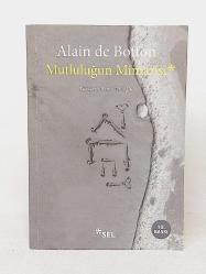 MUTLULUĞUN MİMARİSİ