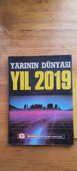 Yarının Dünyası yıl 2019 - Geleceğin Çehresi
