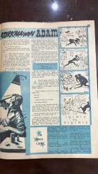 YELPAZE RESİMLİ SALON Mecmuası DERGİSİ - SAYI : 218 - 15 AĞUSTOS 1956 -REGINALD PAGET - M. DOĞAN ÖZBAY - SAFİYE - ÖMER SAKIP - ANNA MAGNANI - JAMES STEWART - AUDIA MURPHY - SOPHIA LOREN - SPENCER TRACY - ERNEST HEMINGWAY - LANA TURNER - VAN JOHNSON - GREGORY PECK - YMA SUMAC  KORKMAYAN ADAM - YAĞMURDA AYRILIK - KIŞIN GELEN AŞK - HOCALIĞI - NASİHAT VE HİKÂYE - SELECTION ÇEVİRİSİ - HOLLYWOOD HABERLERİ - FİLM ADAPTASYONLARI - DON KİŞOT - AİLE VE YALNIZLIK - YAĞMURUN DUYGUSAL YÜKÜ  KORKMAYAN ADAM HİKÂYESİ ÇEVİREN: M. DOĞAN ÖZBAY - İHSAN BORAN - EVLİYA ÇELEBİ - II. BAYEZİD - BÜYÜK FREDERİK  İSTANBULDA ESKİ YAZLAR - KÂĞITHANE MESİRELERİ - OSMANLI YAZ EĞLENCELERİ - EVLİYA ÇELEBİ’NİN SEYAHATNAMESİ - YENİÇERİLERİN ASAYİŞ GÖREVİ - KÖÇEKLER VE MUSİKİ - TEŞRİFAT TARİHİ - KARLOFÇA ANTLAŞMASI - BÜYÜK FREDERİK DENEYİ - SEVGİ VE ŞEFKATİN GÜCÜ  İSTANBULDA ESKİ YAZLAR HİKÂYESİ YAZAN: İHSAN BORAN   - 34 SAYFA