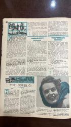 YELPAZE RESİMLİ SALON Mecmuası DERGİSİ - SAYI : 196 - 14 MART 1956 -ANITA COLBY - REFİK BAYRAKÇI - TAHŞİN SARAÇ - ELIANE COHEN  TOKALON KREMİ - BIOCEL’Lİ GECE KREMİ - YAĞSIZ GÜNDÜZ KREMİ - GÜZELLİK VE CİLT BAKIMI - YÜZ MASAJI TEKNİKLERİ - CİLT TEMİZLİĞİ - GENİŞLEMİŞ MESAMATLAR - YÜZ GÜZELLİĞİ XIII - ASABİ ÇOCUK HİKÂYESİ - DOĞUM VE ÖLÜM - RÜYA VE GERÇEK - ÖÇ VE ANNELİK - HAPİSTEN ÇIKIŞ - BAHARDA KARŞILAŞMA  ASABİ ÇOCUK HİKÂYESİ YAZAN: REFİK BAYRAKÇI - SAFA ÖNAL - GUY DE MAUPASSANT - HALUK BİTEK  MERAL - GENÇ KIZ - GENÇ ÇOCUK - MADAM ALBERT - ALBERT  BALODA DUYGUSAL YAKINLAŞMA - AŞK VE KISKANÇLIK - MEKTUP VE VEDA - MERAL’İN GÖLGESİ - TABİATÜSTÜ HİKÂYE - HAYALETİN TEMASI - DRUID HARABELERİ - KORKU VE SESSİZLİK - HERNANDO’S HIDEAWAY ŞARKISI  BALODA DUYGUSAL YAKINLAŞMA HİKÂYESİ YAZAN: SAFA ÖNAL - SÜMER NEYİ - TÜRK MUSİKİSİNDE MAKAMLAR - PENÇGÂH - SES SİSTEMİ - KOMALIK ARALIKLAR - USUL VE RİTM - TAKSİM VE GAZEL - CEMİYET HAYATI - BAYAN GİYİM KURALLARI - KAHVE FALI - GÜZELLİK NOTL  - 34 SAYFA