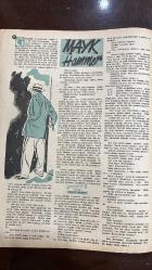 YELPAZE RESİMLİ SALON MECMUASI DERGİSİ - SAYI : 182 - 7 ARALIK 1955 - MAYK HAMMER - ÖMER SAKIP  MAYK HAMMER’IN KAZIK BAR MACERASI - KURŞUN YAĞMURU VE İNTİKAM - KİMLİK OYUNLARI VE YUMRUKLU ADALET - KAYBOLAN ZÜMRÜT’ÜN HABERCİSİ - JALE’NİN KİTAPLARINDAKİ HAZİNE - BİR PUSULA, BİR PİŞMANLIK - KİTAPÇILARDA KAYBOLAN İZLER - MACERA VE MERAKLA DOLU BİR TAKİP  MAYK HAMMER’IN KAZIK BAR MACERASI YAZAN: Ömer Sakıp - BAYRAKTARIN NİSANLISI FOTOROMANI - OĞUZ KORA - SAFİYE HANIM  HOROZ DÖVÜŞÜ - DENİZLİ VE HİNT HOROZLARI - ÜSKÜDAR’DA KIRKPINAR KAHVESİ - KANLI EĞLENCELERİN ELEŞTİRİSİ - SELMA’NIN TRENDE MUYO’YU BULMASI - KISKANÇLIK VE AFFETME - KADINLIK SANATI - EVLİLİKTE TEMİZLİK, NAZİK DAVRANIŞ VE GÖZLERİN DİLİ - ERKEĞİ KAZANMANIN PRATİK YOLLARI - EV İŞLERİ, DİKİŞ, YEMEK VE GÜNLÜK İTİNA  HOROZ DÖVÜŞÜ HİKÂYESİ YAZAN: Oğuz Kora FOTOĞRAF: Hilmi Gümüşde - SELMA VE MUYO HİKÂYESİ - KADINLIK SANATI VE EVLİLİKTE İTİNA HİKAYESİ - ANITA COLBY - HEDY LAMARR - OLIVIA DE HAVILLAND - ELIZABETH TAYLOR -34 SAYFA