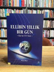 Ellibin Yıllık Bir GünKur'an 114 Sure
