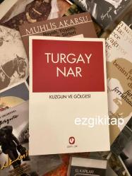 kuzgun ve gölgesi - turgay nar