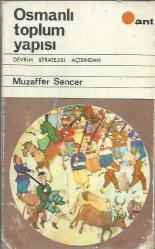 Osmanlı Toplum Yapısı - Devrim Stratejisi Açısından