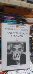 Anlatmak İçin Yaşamak  İlk 1. Baskı