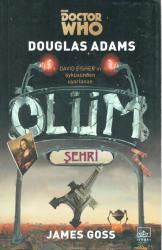 DOCTOR WHO ÖLÜM ŞEHRİ