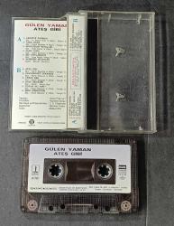 GÜLEN YAMAN * ATEŞ GİBİ * KASET