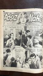 YELPAZE RESİMLİ SALON MECMUASI DERGİSİ - SAYI : 32 - 21 EYLÜL 1960 -SALIH DIZER - AKILE ARTUN - MELÂHAT PARS - ESMA ENGIN - RIZA RIT - MUALLA GÖKÇAY - ORHAN ŞENER - REFIK AHMET SEVENGIL - NURETTIN ÇAMLIDAĞ - MES'UT CEMIL TEL - SAYRA PIKAN - SADI HOSSES - GÜLIZAR ERSEL - CÜNEYD ORHON - HAYAT ORHON - TÜRKÂN DIZER - TÜLÜN KORMAN - AHMET ÇAĞAN - ARIF SAMI TOKER - NUSRET ERSÖZ - FAHRI KOPUZ - SADETTIN KAYNAK - HACI ARIF BEY - HACI FAIK BEY - YORGO BACANOZ - ALEKO BACONOZ - SUSAN HAYWARD - LUCILLE BALL - RITA HAYWORTH - GREER GARSON - ELAINE STEWART - RHONDA FLEMING - MAUREEN O'HARA - DONNA REED - ALEX SMITH - TELDEN TELE - SEVGIMI KIMSELER BILMEDI - MUSIKIMIZ - BILIYOR MUSUNUZ - BIZE KALIRSA - BU HAFTANIN ŞARKISI - GEÇMIŞ ZAMAN OLUR KI - SAN'ATKAR ADRESLERI - BIR SAC - E KIRMIZI ILAR VAR - SEVGIMI KIMSELER BILMEDI HİKAYESİ, YAZAN : SAYRA PIKAN NUSRET ERSÖZ HİKAYESİ, YAZAN : NUSRET ERSÖZ   - 28 SAYFA