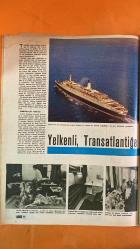 HAYAT HAFTALIK HABER MECMUA, DERGİSİ- ORTA SAYFA POSTER : Irmağa İnen Eski Yol FOTOĞRAFI -  SIRA NO: 645 SAYI: 8 TARİH: 13 ŞUBAT 1969 ZEKİ MÜREN - EROL DERNEK - MEHMET A. KAYABAL - ŞİNASİ EREL - CHARLES CROZAT - GEORGES GOUDMAND - DE PAMPELONNE - BARON DE JUNIAC - SÜREYYA AĞAOĞLU - SAMİYE PERE - ZOBEYDE AKTAY - HARİKA YARDIMCI - VEFA POYRAZ - MAHİNUR POYRAZ - FAHRİ ATABEY - SAMET AĞAOĞLU - CELAL YARDIMCI - ATASAGUN - TURHAN FEYZİOĞLU - SEYFİ ÖZTÜRK - FETTAH AYTAÇ - AYFER FERAY - LEMİ İPEKÇİ - SUNA SAVRAN - BEYHAN BENEK - KISMET İPEKÇİ - M. SEREZLİ - G. GÜLGÜN - O. MILOR - N. SEREZLİ - A. AKBAŞ - ASLAN TEKİN - ALFRED NOBEL - NEDRET GÜVENÇ - FUAT ISHAN - DAPHNÉ DU MAURIER - NIHAN YALAZA TALUY - PERİHAN TEDÜ - AYŞEGÜL DEVRİM - REHA KİRAL - MUHIP ARCIMAN - BORA AYANOĞLU - ZİHNİ KÜÇÜMEN - GAZANFER ÖZCAN - GÖNÜL ÜLKÜ - ADİLE NAŞİT - TEVFİK GELENBE - ŞENİZ BODUROĞLU - F. M. BEHRMAN - ASUDE ZEYBEKOĞLU - MÜCAP OFLUOĞLU - NURHAN DAMCIOĞLU - ERDİNÇ ÜSTÜN - AYTEN GÜV -  EKSİKSİZ TAM TAKIM 48 SAYFA