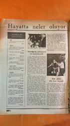 HAYAT HAFTALIK HABER MECMUA, ORTA SAYFA POSTER: ATATÜRK  - SIRA NO: 603 SAYI: 46 TARİH: 6 KASIM 1969 HOIMA MCDONALD - JULIA BABELUK - ŞEVKET RADO - HİKMET FERİDUN ES - ÇETİN EMEC ŞEKER HASTALARI ARASINDA HEYECAN - HAYAT VE GÜNEY SANAYİİ KUMAŞ KAMPANYASI - KADIN KUMAŞLARINDA YEŞİL KUPON DÖNEMİ - DÜŞÜNCELER SÖZLÜĞÜ - TÜRK KADİR BİLMEZLİĞİ: JULIA BABELUK’UN VİYANA KONFERANSI - HELE ŞÜKÜR: DANİMARKA’DA SEKS FUARI KAPANDI - PRENS CHARLES - KRALİÇE ELIZABETH - PRENS PHILIP - CAROLINE PERCY - SYBILLA EDMONSTONE - CAROLYN GERARD LEIGH - ARABELLA CHURCHILL - CHARLOTTE PONSONBY - CECIL KERR - MARY GAYE CURZON - SIBELLA DORMAN - VICTORIA ORMSBY GORE - JULIEN TREMAYNE - ROHAN MCCULLOUGH - JULIA BABELUK - IV. AĞA HAN - SARAH CRICHTON-STUART - ANNE-MARIE MERSEN - JANE O’REILLY - PATRICIA RAWLINGS - SYLVIA CASABLANCAS - TRACY PELLICIER - DOLORES GUINNE - ANUSKA PRENS CHARLES’IN MÜSTAKBEL EŞİ - KRALİYET AİLESİ VE EVLİLİK ARAYIŞI - GENÇ ADAYLAR VE SARAY HAYALLERİ - AĞA HA -  EKSİKSİZ TAM TAKIM 48 SAYFA
