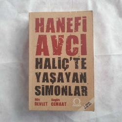 Haliç'te Yaşayan Simonlar / Dün Devlet, Bugün Cemaat