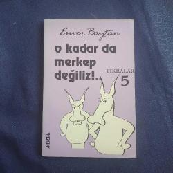O Kadar da Merkep Değiliz / Fıkralar 5