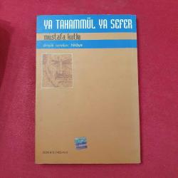 Ya Tahammül Ya Sefer