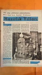 HAYAT HAFTALIK HABER MECMUA, DERGİSİ - ORTA SAYFA POSTER : MEVLEVİLERİN BÜYÜK AYİNİ SEMAĞ...- 25 EKİM 1957 - SAYI: 55 - MARITA LINDHAL - LILLAN MADSEN - ADELE KRUGER - HÜSEYİN CAHİT YALÇIN - ŞEVKET RADO - HİKMET FERİDUN ES - SEMİHA ES - HEATHER SEARS - SARP KÖYÜ - TÜRK-RUS HUDUDU - VARGOVADA ÖĞRENCİ MİTİNGİ - PARİS SAÇ TUVALETİ MÜSABAKASI - DÜNYA GÜZELLİK MÜSABAKASI LONDRA - KÖYLÜ USULÜ PATATES DOLMASI TARİFİ - AMERİKAN AY YOLCULUĞU PROJESİ - PEYK İSTASYONU TASARIMI - FEZA GEMİSİ VE MANEVRA ŞEMASI - GRAFİKA - MARITA LINDHAL - LILLAN MADSEN - ADELE KRUGER - HEATHER SEARS - HÜSEYİN CAHİT YALÇIN - ŞEVKET RADO - HİKMET FERİDUN ES - DİNÇER GÜNER - ARA GÜLER - HASAN ÂLİ YÜCEL - MEVLÂNA CELALEDDİN RUMÎ - BAHAEDDİN VELED - SULTAN VELED - ALÂEDDİN - SEYYİD BURHANEDDİN MUHAKKİK-İ TİRMİZÎ - ŞEMSÜL-EİMME SERHASÎ - HARİZMŞAH - AHMET HATİBÎ - EFLEKÎ - KONYA - KARAMAN - BELH - LEDÜN İLMİ - TÜRKİYE-RUSYA HUDUDU - SARP KÖYÜ - TÜRK-RUS TAHTA HUDUT KÖPRÜSÜ - İSTANBUL-EDİRN -   EKSİKSİZ TAM TAKIM 48 SAYFA