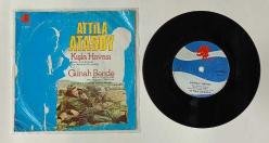 ATTİLA ATASOY * KIŞLA HAVASI * GÜNAH BENDE * 45LİK PLAK