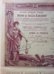 SOCIETE DES MINES DE BALIA-KARAAIDIN / BALIA-KARAAIDIN MADENCİLİK ŞİRKETİ HİSSE SENEDİ...
