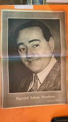 HAYAT HAFTALIK HABER MECMUA, DERGİSİ - ORTA SAYFA POSTER : Başvekil Adnan Menderes - 27 ŞUBAT 1959 SAYI: 9 SIRA NO: 125 - ELIZABETH - PHILIP - LORELLA DE LUCA - IBRAHIM ÇAMLI - SADUN ALTUNA - SEMIRAL BILBAŞAR - HIKMET ANDAÇ - AYHAN ERER - M. BÜRENKÖK - KEMAL ZEYTİNOĞLU - BURHAN TAN - S. ARZIK - SERVER SOMUNCUOĞLU - MUZAFFER ERSÜ - MÜNİR ÖZBEK - GÖNÜL UYGUR - GÜNDÜZ TEZEL - SABRİ KAZMAOĞLU - LÜTFİ BİBEROĞLU - TONY BAILEY - MRS. BAILEY - RIFAT KADİZADE - ŞEFİK FENMEN - EMİN KALAFAT - MELİH ESENBEL - ARİF DEMİRER - KAZIM NEFES - YURDANUR YELKOVAN - KEMAL İTİK - TÜRKAY ERKAY - FİHAN SAVUT - GÜNER TÜRKMEN - BERİF ARZIK - ABDULLAH PARLA - MEHMET ALİ GÖRMÜŞ - YÜKSEL MENDERES - MUTLU MENDERES - SALİH TOMER - MAKARIOS - WILLIAM ELLIS - İLKBAHAR VE YAZ MODELLERİ - İNGİLTEREDE HADİSE YARATAN İFŞAAT - DÜNYAYI HÜZÜNE BOĞAN KAZA - KIBRIS KONFERANSI - FARUK SÜKAN - MUZAFFER EROLGEZ - ZİYNET VAROL - AUDREY HEPBURN - MARIA MALETER - SUREYYA S. BERKEM - PAL MALETER - PAUL  -  EKSİKSİZ TAM TAKIM 48 SAYFA