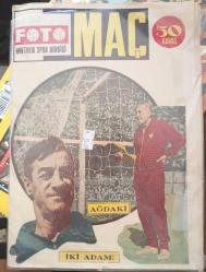 FOTO MAÇ (FOTOMAÇ) HAFTALIK SPOR DERGİSİ SAYI 1 YIL 1 1965 / AĞDAKİ İKİ ADAM