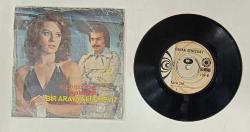 ORHAN GENCEBAY * HATASIZ KUL OLMAZ * KARA ÇALI * 45LİK PLAK