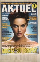 YENİ AKTÜEL HAFTALIK HABER DERGİSİ - SAYI 38 - 30 MART / 5 NİSAN 2006 MUCİZE SU TERAPİSİ: AYURVEDA’DAN GELEN 6 BARDAKLIK ŞİFA - AMCAZADE’NİN TORUNLARI: MEHVES EVİN VE BANU GÜVEN - AYÇA ŞEN: “İHRAÇ FAZLASI KUŞAĞIZ” - ALSANCAK STADI’NDAKİ İSKELETLERİN SIRRI - KİREÇBURNU KİMİN SORUNU? BELGELİ TARTIŞMA - TÜRKİYE BU STATLARDA YOK: DÜNYA KUPASI STADYUM DOSYASI - İRAN’DA SAVAŞ İLE FLÖRT: GENÇLER ABD’YE GÖÇMEK İSTİYOR - FRANSIZ GEZGİNLERİN PAKİSTAN SERÜVENİ: TÜRKLER MÜSLÜMAN DEĞİL Mİ? - NATALIE PORTMAN’IN GÖZLERİNDE ŞİDDETİN HALLERİ - ÇİN ASTROLOJİSİ: KÖPEK YILI NE GETİRECEK? - DOĞAN CÜCELOĞLU’NDAN ÖSS KILAVUZU - ERDOĞAN ÇINAR: “ASIL HIRİSTİYAN ALEVİLER” - GÜNDÜZ VASSAF’IN ALBÜMÜNDEN: BOSTON VE TOTALİTERLİK - İSTANBUL FİLM FESTİVALİ’NİN ALTERNATİF FİLMLERİ - MOZART’IN BABASININ KEMANI ARTIK CİHAT AŞKIN’DA - “V FOR VENDETTA” VİZYONA GİRİYOR: KAHRAMANIM BİR TERÖRİST - SANATSEVER 100 BİN ÇOCUK: ARALIK DERNEĞİ’NDEN TİYATRO ATAĞI - MEHVES EVİN - BANU GÜVEN - AYÇA ŞEN - DOĞAN CÜCELOĞLU - 98 SAYFA