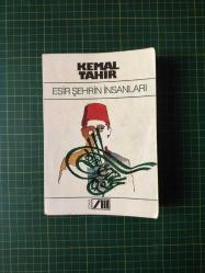ESİR ŞEHRİN İNSANLARI / 1. Baskı