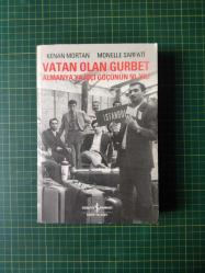 Vatan Olan Gurbet II  Avustralya'ya İşçi Göçünün 45.Yılı