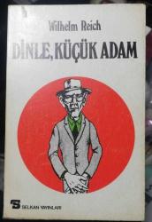 DİNLE KÜÇÜK ADAM ilk baskı