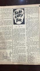 YELPAZE RESİMLİ SALON MECMUASI DERGİSİ - SAYI : 129 - 1 ARALIK 1954 -FRANKO - KORRADO - NORMA - VILMA - D. DAMIANI - GIULIO BONGINI - N. LATINO - ZEKİ MÜREN - BELGİN DORUK - NEŞE YULAÇ - BEHZAT BUTAK - REŞİT BARAN - AYTEN ÇANKAYA - MUZAFFER TEMA - ALEV ELMAS - ADNAN ATALA - NERİMAN KÖKSAL - YILMAZ DURU - NIHAN DUMAN - CIHAN IŞIK - SULTAN MAHMUT - KENAN ORKAN - MİM SİN - MESUM GÜNAH - YERLİ FİLMLER - ÖLDÜREN SIR - SON BESTE - ÖLÜM YOLCULARI - OYUNCU KIZ - CURCUNA - İHTİYARIN SAKALI - BULUNMUŞ BUROSU - BANA KARŞI - MESUM GÜNAH HİKAYESİ YAZAN : D. DAMIANI - İHTİYARIN SAKALI HİKAYESİ YAZAN : KENAN ORKAN - BANA KARŞI HİKAYESİ YAZAN : MİM SİN - CHARLES VILO - RUISSON - IBNI SINA - ABU ABDULLAH NATILI - FARABI - WALTER RALEIGH - LADY ELIZABETH RALEIGH - BUNLARI BİLİYOR MUSUNUZ - RESSAM - ÇÖL GEMİSİ - BİR BARDAK BAL - HURMA AĞACI - MEŞHUR FİLOZOFLAR SERİSİ - KOCA SADAKATİ - PEMBE KLOROFİL - EVLİLİKTE AŞK MI PARA MI - BUNLARI BİLİYOR MUSUNUZ HİKAYESİ - İBNİ SİNA HİKAYESİ - KOCA SADA  - 30 SAYFA