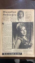 YELPAZE RESİMLİ SALON MECMUASI DERGİSİ - SAYI : 83 - 13 EYLÜL 1961 -ŞENEL TÜZÜN - REŞİT NESRİN TÜZÜN - MISS HAZEL CRAIN - MARIE - BERTRAND - INES - PAUL - NOUNON - NESRİN ZOROĞLU - ROJA - RESİMLİ HABERLER - SİHİRLİ ELLER - BAŞARILI ÖĞRENCİ - HAVA'DA TELEVİZYON İSTASYONU - MELEK VE ŞEYTAN - SİHİRLİ ELLER HİKAYESİ - MELEK VE ŞEYTAN HİKAYESİ YAZAN: NESRİN ZOROĞLU - OMRIS TEZER - ÖZDEMİR - AYSEL - AYFER FERAY - MELİH VASSAF - HALDUN DORMEN - ULVI URAZ - MUZAFFER NEBIOĞLU - EKMEL HÜROL - ŞAKİR SIRMALI - REŞİT PAŞA - J. MICHELET - M. LUTHER - STANISLOS JEAN BOUFFLER - CHAMFORT - COMPTESSE DIANE - ESKİ PARDESÜ - GÜZEL SÖZLER - AYFER FERAY RÖPORTAJI - DORMEN TİYATROSU - BERGAMA SEVDALILARI - EFELERİN EFESİ - O ADAM KİM - DRACULA İSTANBULDA - VEYSELİN HAYATI - KIRIK PLAK - AYŞECİK ŞEYTAN ÇEKİCİ - SON GECE - PAPAZ KAÇTI - NİNA - FARE KAPANI - GAZEBO - SÖZDE MELEKLER - KIRKINDAN SONRA - İKİNCİ BASKI - ESKİ PARDESÜ HİKÂYESİ YAZAN: TOMRIS TEZER - AYFER FERAY RÖPORTAJI YAZAN: MELİH VASSA  - 26 SAYFA