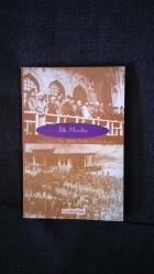 İLK MECLİS- İKİNCİ EL