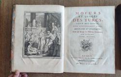 Mœurs et usages des Turcs, leur religion, leur gouvernement civil, militaire et politique, avec un abrégé de l’histoire ottomane.