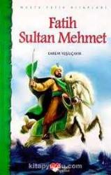 FATİH SULTAN MEHMET