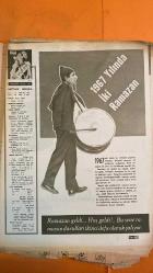 HAYAT HAFTALIK HABER MECMUA, DERGİSİ - ORTA SAYFA POSTER: Ramazan Münasebetiyle Eski Istanbul Manzaraları TOPHANE CAMİİ AVLUSU RESSAM J. BRINDESI - SIRA NO: 583 SAYI: 50 TARİH: 7 ARALIK 1967 MADELEINE HARTOG BEL - ZEKİ MÜREN - AJDA PEKKAN - NERİMAN KÖKSAL - PERİ HAN - CENGİZ YARBAĞ - TAMER GÜVENÇ - İHSAN DURMAZ - BAYAN SUNAY - BAYAN İNÖNÜ - BAYAN ÇAĞLAYANGİL - RIZA PAHLEVİ - RIZA LEKİ - ELA TÜRSAN - İSMAİL TÜRSAN - ELHAN TÜRSAN - ALAEDDİN KEŞAR - FETTAH KOŞAR - SERMET MUHTAR ALUS - RICHARD BURTON - ELIZABETH TAYLOR - KATE BURTON - SYBIL BURTON - RAMAZAN DAVULCULARI - OSMANLI PADİŞAHLARI - ESKİ İSTANBUL MANZARALARI - KADINLAR MATİNESİ - TAKSİM GAZİNOSU - TÜRK-İRAN DOSTLUK CEMİYETİ - İRAN BAŞKONSOLOSLUĞU - HİLTON OTELİ - ALTIN MEKİK - SULTANHAMAM - SAMATYA - YARDIMSEVENLER DERNEĞİ - ANKARA ORDUEVİ - NEW YORK - FLAŞLARIN IŞIĞINDA - BALIKLARA İĞNE TEDAVİSİ - SS WORLD 19 - RAMAZAN 1967 - KADIN EĞLENCESİ - TOPLUM POLİSİ - GAZİNO KUYRUĞU - KADINLARIN GÜNLÜK HAZI -  EKSİKSİZ TAM TAKIM 48 SAYFA