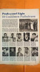 HAYAT HAFTALIK HABER MECMUA, DERGİSİ - ORTA SAYFA POSTER: TÜRKİYE 20 YIL OLDU - SIRA NO: 34 SAYI: 34 TARİH: 31 MAYIS 1957 SOPHIA LOREN - JAMES DEAN - HİKMET FERİDUN ES - İBRAHİM ÇAMLI - SEMİRAL BİLBAŞAR - FİKRET ARIT - AYHAN ERER - HATAY’IN KURTULUŞ YILDÖNÜMÜ - ATATÜRK BULVARI - FRANKFURT MAĞAZA CAM TEMİZLİĞİ - MONTANA RODEO MÜSABAKASI - LONDRA POLİSLERİ VE OYUNCAK OTOBÜS - VİYANA BAĞCILARI VE ŞAPKALI KÜTÜKLER - AYASPAŞA KÖY MODASI - HİLTON YÜZME HAVUZU AÇILIŞI - DOĞRULUK ÜZERİNE SOHBET - ŞEVKET RADO’NUN YAZISI - WINDSOR AİLESİ - MRS. SIMPSON - KRALİÇE ELIZABETH - PARİS ZİYARETİ - HOLLYWOOD - TÜRKİYE CUMHURİYET MERKEZ BANKASI - DOĞAN KARDEŞ YAYINLARI - TİFDRUK MATBAACILIK - REKLAM MORAN - MONNIQUE VENNER - VEZİME FEYZİOĞLU - FEYZİOĞLU AİLESİ - GALATASARAY KULÜBÜ - UNION FRANÇAISE - YAPI VE KREDİ BANKASI - MERKEZ HAKEM KOMİTESİ - DOLMABAHÇE STADI - ERGUN (FENERBAHÇE) - METİN (GALATASARAY) - KADRİ (İSTANBULSPOR) - ABDULLAH (BEYKOZ) - COŞKUN (B -  EKSİKSİZ TAM TAKIM 48 SAYFA