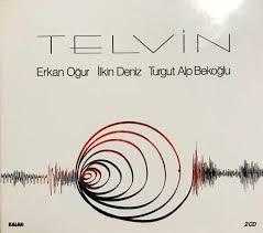 TELVİN / Erkan Oğur - İlkin Deniz - Turgut Alp Bekoğlu (2 CD)