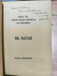 Dil Davası / Prof. Dr. Kadri Timurtaş ile Mülakat / İmzalı